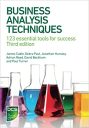 Business Analysis Techniques: 123 essential tools for success